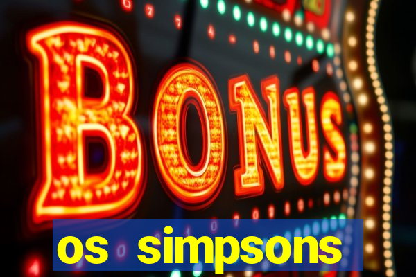 os simpsons completo dublado